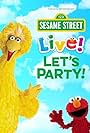 Sesame Street Live: Lets Party (2018)