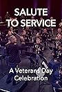 Salute to Service: A Veterans Day Celebration (2023)