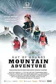 Jeremy Jones, Torah Bright, and Sammy Carlson in Out of Bounds Mountain Adventure (2019)