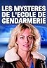 Les mystères de l'école de gendarmerie (TV Movie 2021) Poster