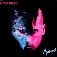 Primary photo for Neon Trees: Animal