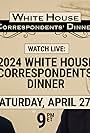 2024 White House Correspondents Dinner (2024)