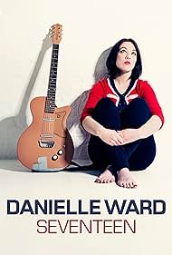 Danielle Ward: Seventeen (2018)