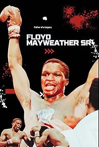 Primary photo for Floyd Mayweather Sr Primary photo for Floyd Mayweather Sr