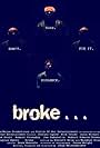 Broke (2008)