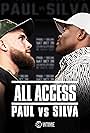 All Access: Paul vs Silva (2022)