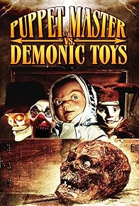 Primary photo for Puppet Master vs Demonic Toys Primary photo for Puppet Master vs Demonic Toys