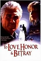 To Love, Honor & Betray