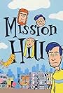 Mission Hill (1999)