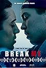 Break Me (2018)