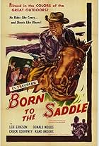 Born to the Saddle