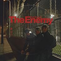 Primary photo for The Enemy: Had Enough