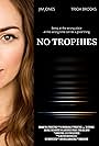 Tricia Brooks in No Trophies (2021)