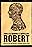 All Men Are Called Robert