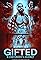 Gifted: A Contender's Journey's primary photo