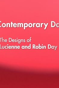 Primary photo for Contemporary Days: The Designs of Lucienne & Robin Day