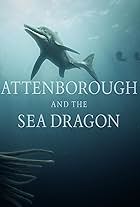 Attenborough and the Sea Dragon