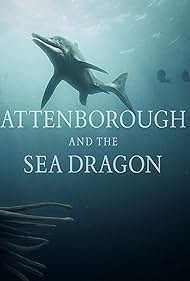 Attenborough and the Sea Dragon (2018)