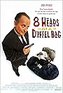 Joe Pesci in 8 Heads in a Duffel Bag (1997)