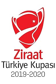 Primary photo for Türkiye Kupasi 2019-2020