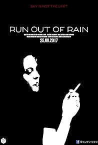 Primary photo for Run Out of Rain