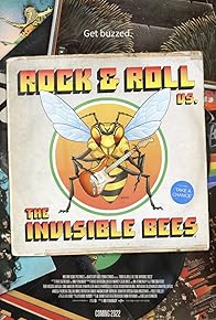 Primary photo for Rock & Roll vs. The Invisible Bees