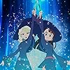 Yôko Hikasa and Megumi Han in Little Witch Academia: Toki no Maho to Nana Fushigi (2017)