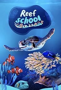 Primary photo for Reef School Primary photo for Reef School