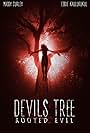 Devil's Tree: Rooted Evil (2018)