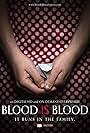 Blood Is Blood (2016)