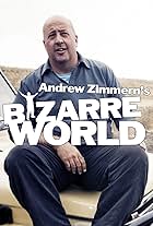 Bizarre Worlds with Andrew Zimmern