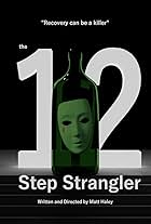 The Twelve Step Strangler