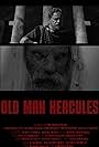 Old Man Hercules (2024)