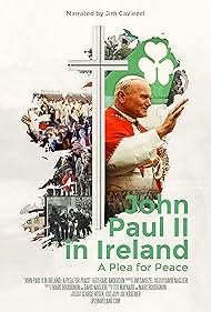 John Paul II in Ireland: A Plea for Peace (2018)