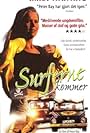 Mira Wanting in Surferne kommer (1998)