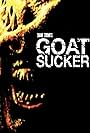 Goat Sucker (2012)