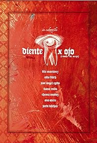 Primary photo for Diente por ojo Primary photo for Diente por ojo