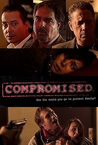 Primary photo for Compromised Primary photo for Compromised