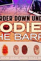 Murder Down Under: Bodies in the Barrels