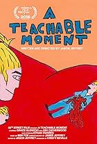 A Teachable Moment (2016)