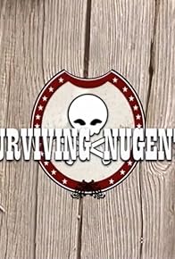 Primary photo for Surviving Nugent