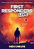 First Responders Live (TV Series 2019) Poster