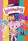 We're Lalaloopsy (2017)