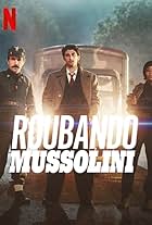 Roubando Mussolini