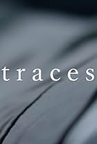 Traces (2018)