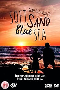 Primary photo for Soft Sand, Blue Sea Primary photo for Soft Sand, Blue Sea