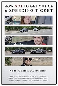 Primary photo for How Not to Get Out of a Speeding Ticket