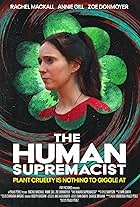 The Human Supremacist