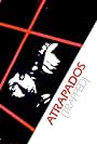 Atrapados (1981)