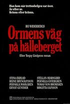 Ormens väg på hälleberget